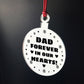 Dad Memorial Hanging Engraved Plaque Bauble Gift Graveside Decor