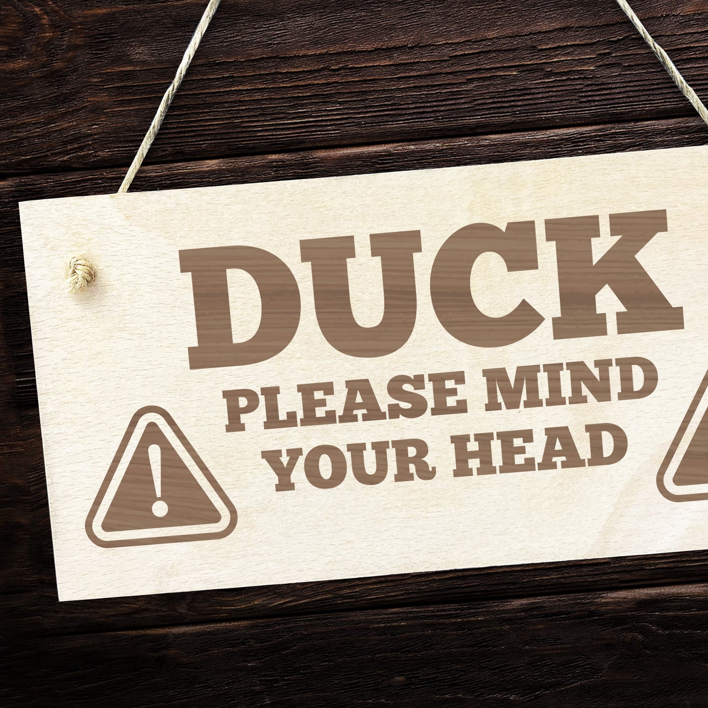 Duck Mind Your Head Hanging Wall Door Sign Engraved Wooden Sign