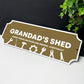 Garden Shed Sign For Grandad Novelty Gift Birthday Fathers Day
