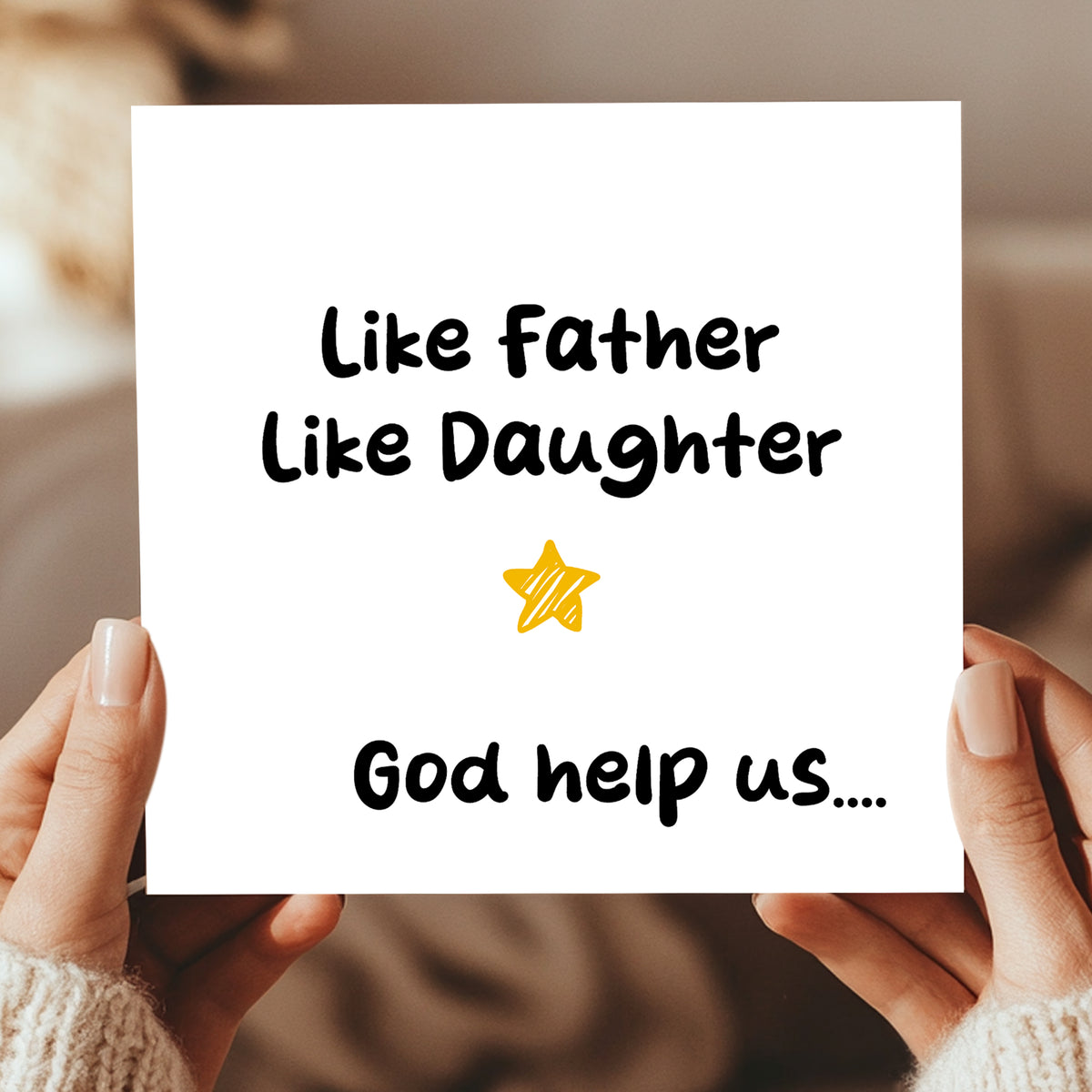 Funny Card For Dad From Daughter Like Father Like Daughter Card
