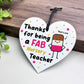 Nursery Teacher Gift Hanging Heart Thank You Gift FAB Teacher