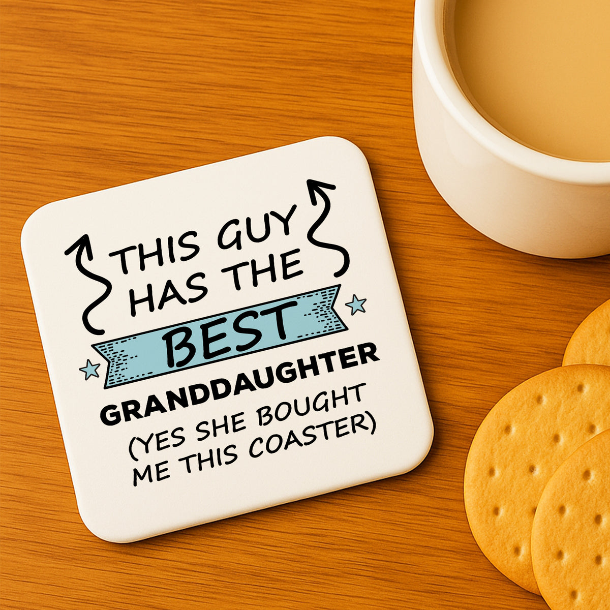 Funny Grandad Gift Grandad Coaster Guy Has Best Granddaughter