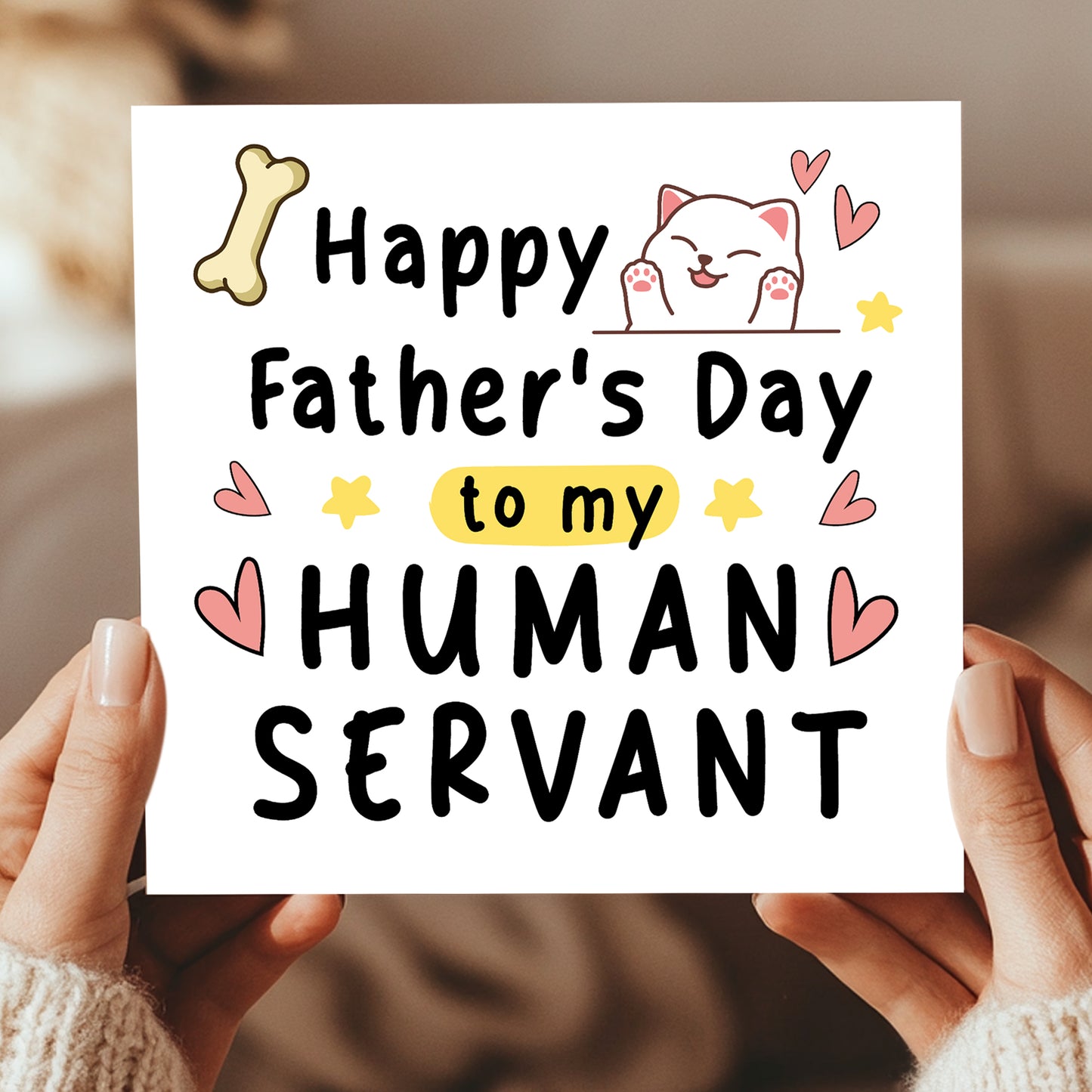 Happy Fathers Day Card For Dad Human Servant Funny Card From Cat