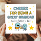 Funny Card For Grandad For Fathers Day CHEERS Card With Envelope
