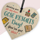 GCSE Results Day Wishing You The Best Wooden Heart GCSE Results
