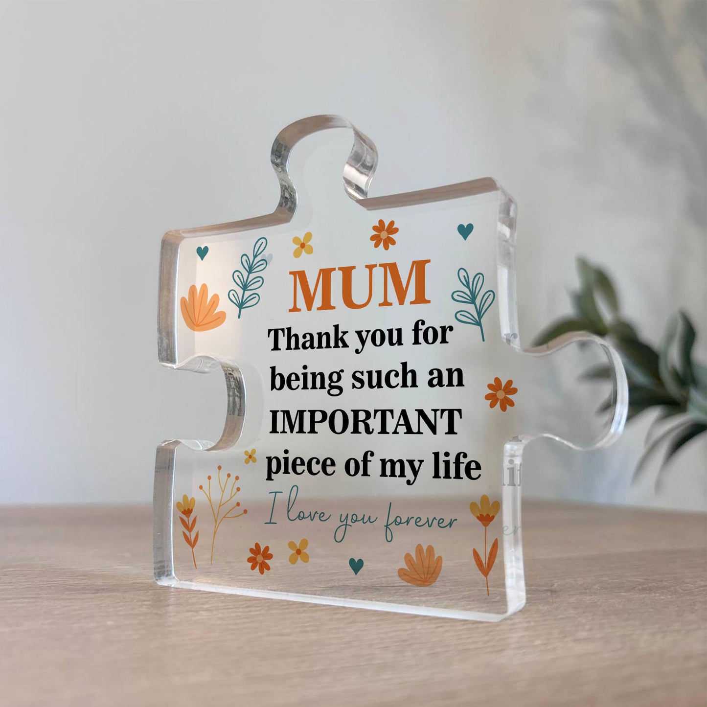 Thank You Gift For Mum Puzzle Piece IMPORTANT PIECE OF MY LIFE
