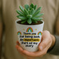 THANK YOU GIFT For Teacher TA Nursery Teacher Plant Pot