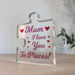 Gift For Mum I Love You To Pieces Gift From Daughter Son