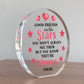 Good Friends Gift Ornament Acrylic Plaque Gift For Best Friend
