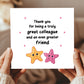 Colleague Card To Say Thank You Card For Great Colleague