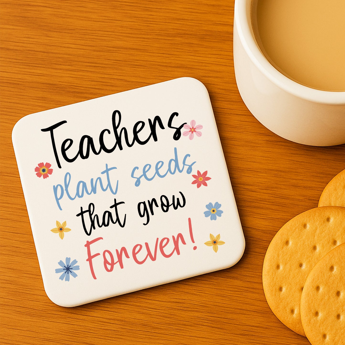 Teacher Gift Teacher Coaster Plant Seeds That Grow Forever