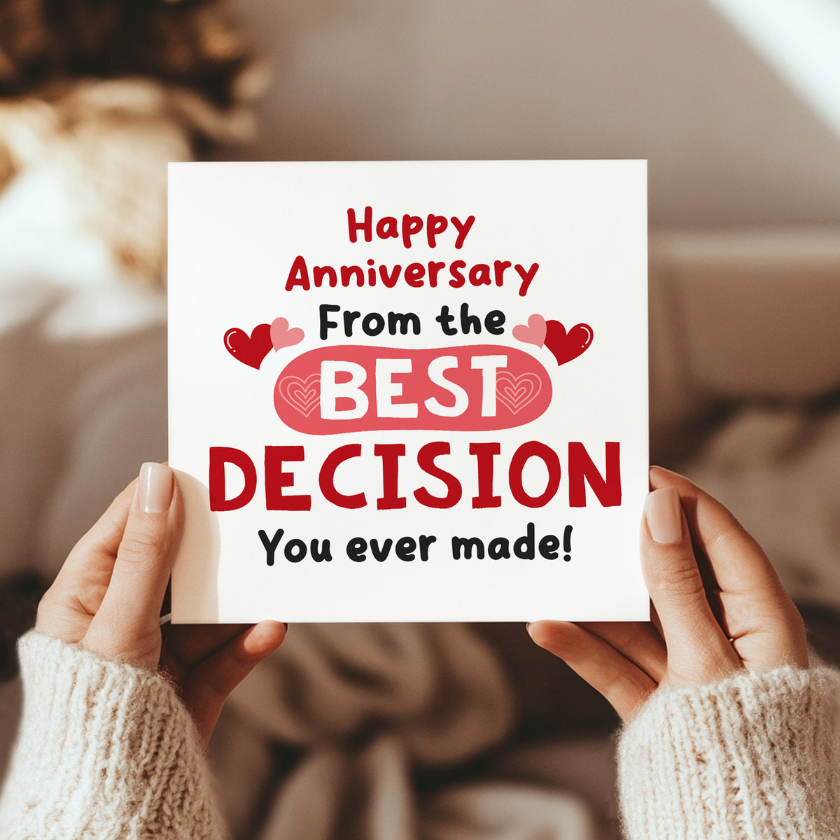 Happy Anniversary From The Best Decision You Ever Made Funny