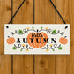 Autumn House Decor Sign With Pumpkins Accessories
