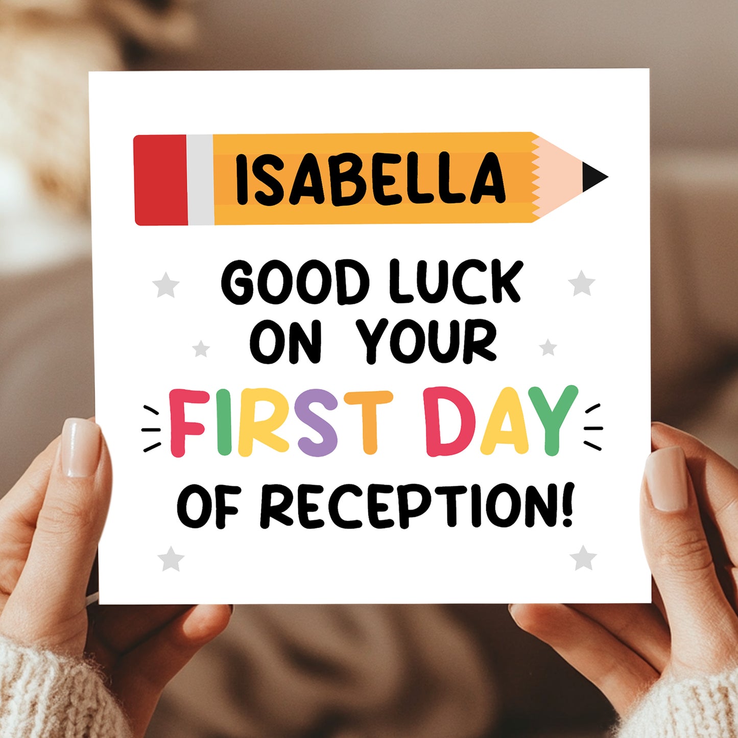 Personalised Good Luck On Your First Day of Reception Card