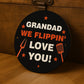 Fathers Day Gift For Grandad Flippin Love You Grandad BBQ Sign