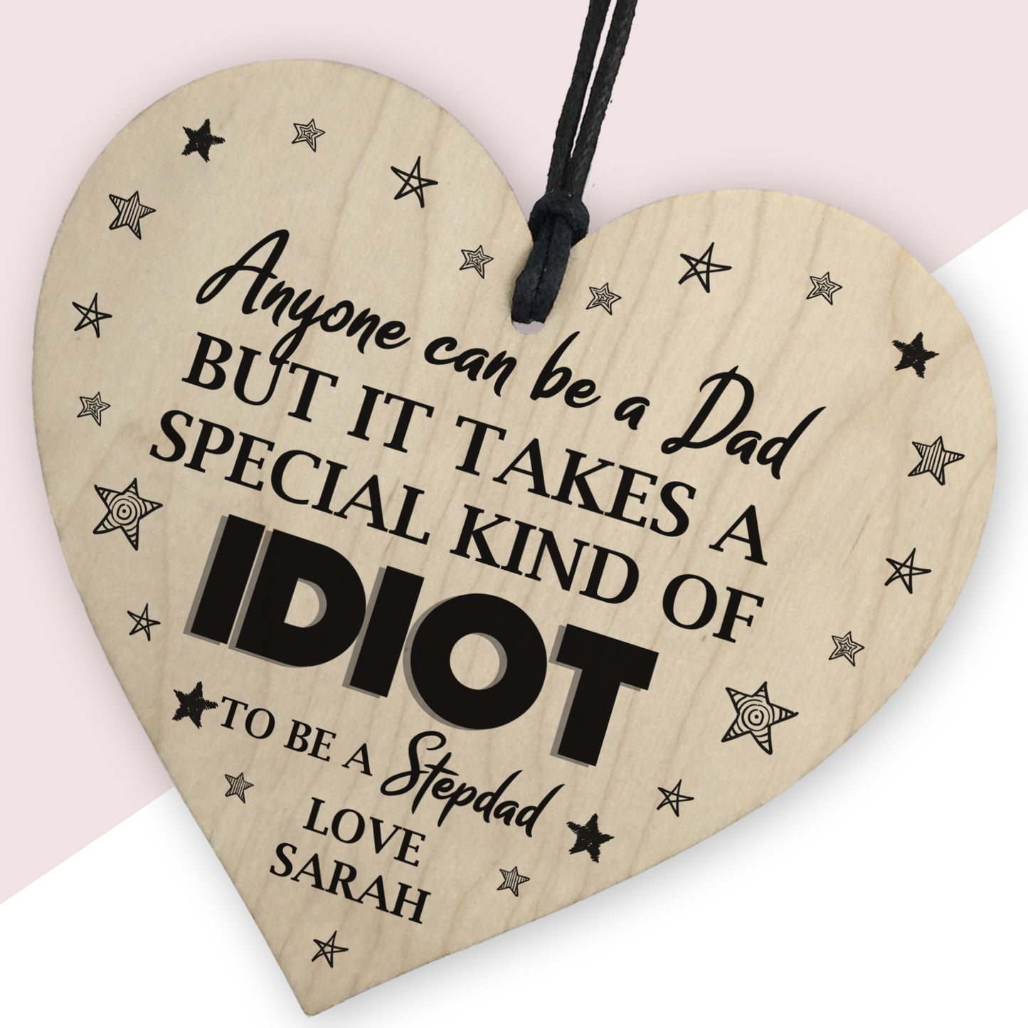 Personalised Step Dad Wooden Heart Joke Gift For Birthday