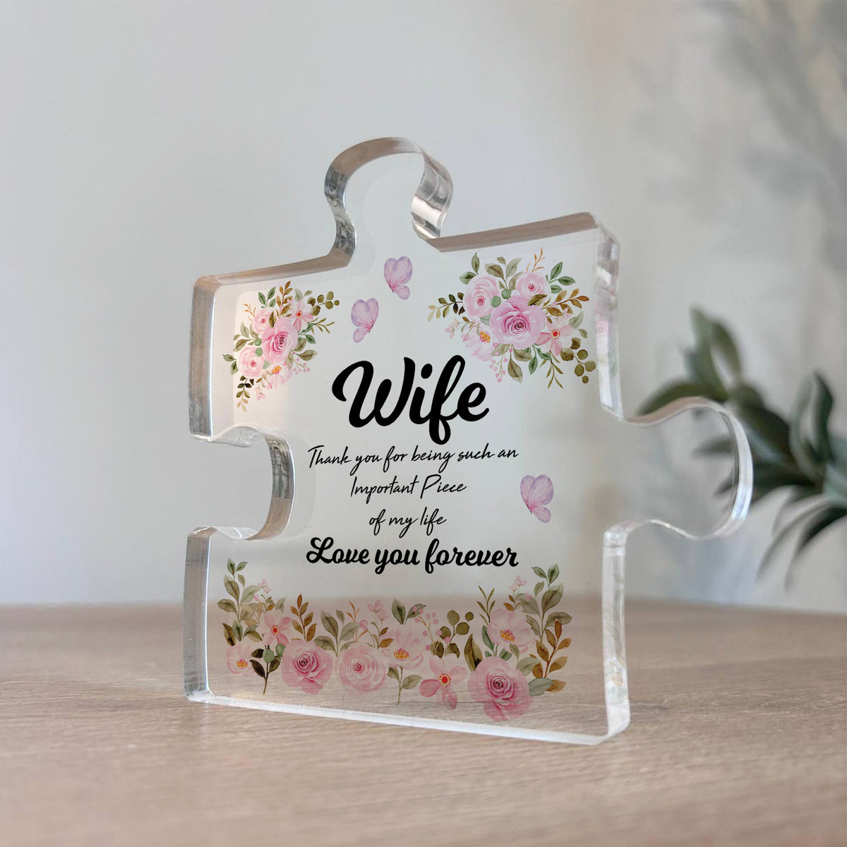 Wife Gifts Important Piece Of My Life Thank You Gift For Wife