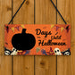 Halloween Countdown Decoration Sign Days Until Halloween