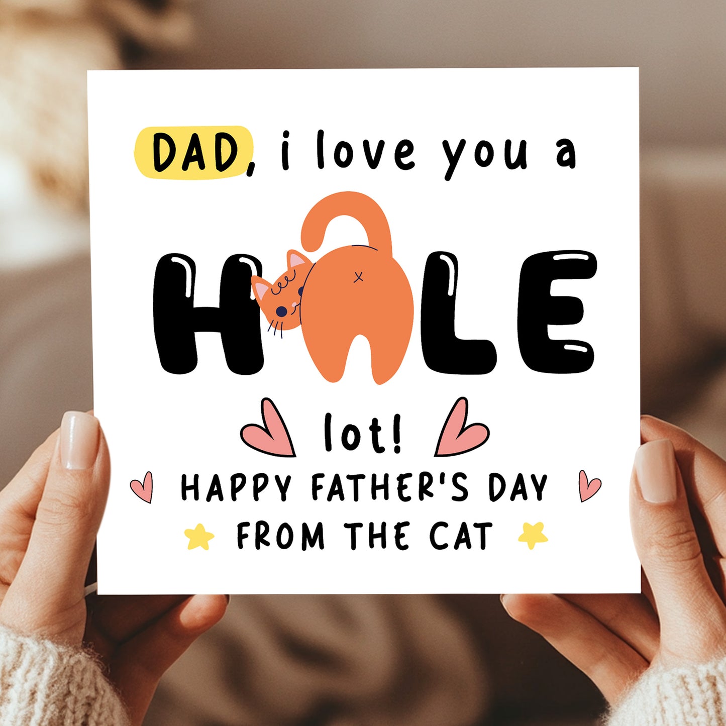 Funny Fathers Day Card From The Cat I Love You A Hole Lot Joke