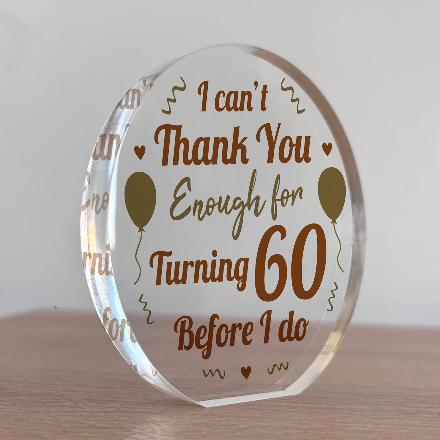 Funny 60th Birthday Acrylic Plaque Present For Men Women Sixty