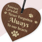 In Memory Gift For Dog Puppy Cat Kitten Wood Heart Decoration