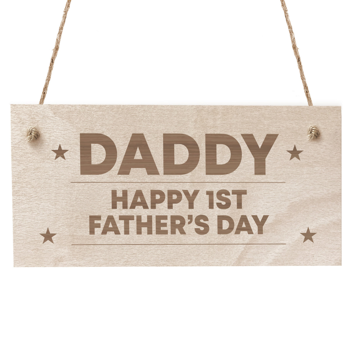 Daddy First Fathers Day Wooden Sign Gift For Dad 1st Fathers Day