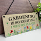 Funny Garden Plaque for Outside Garden Sign Gift For Him Her