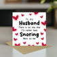 Funny Husband Valentine's Day Card Snoring Card Valentines Card