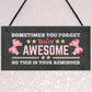 Gift For Best Friend YOU ARE AWESOME Sign For Birthday Christmas