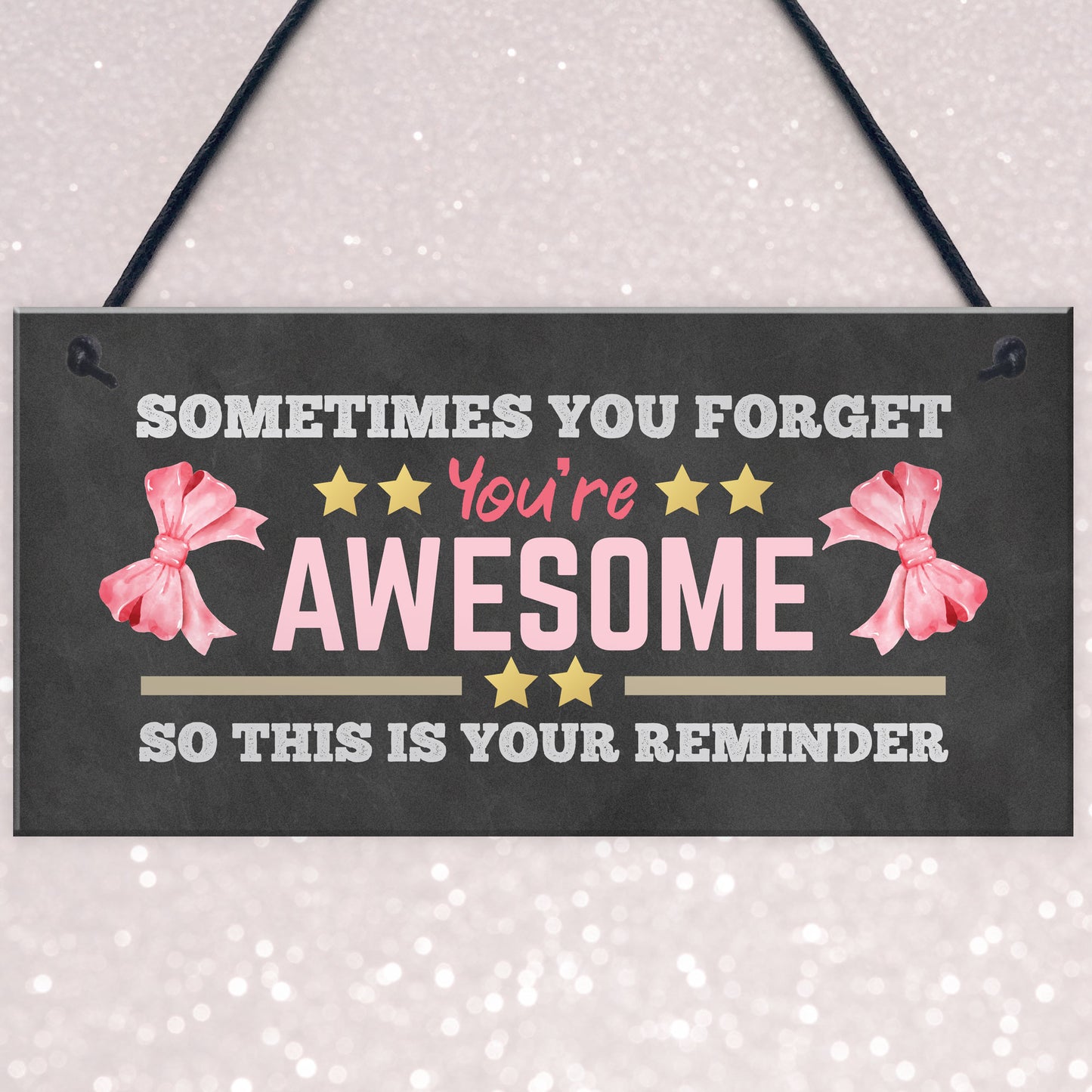 Gift For Best Friend YOU ARE AWESOME Sign For Birthday Christmas