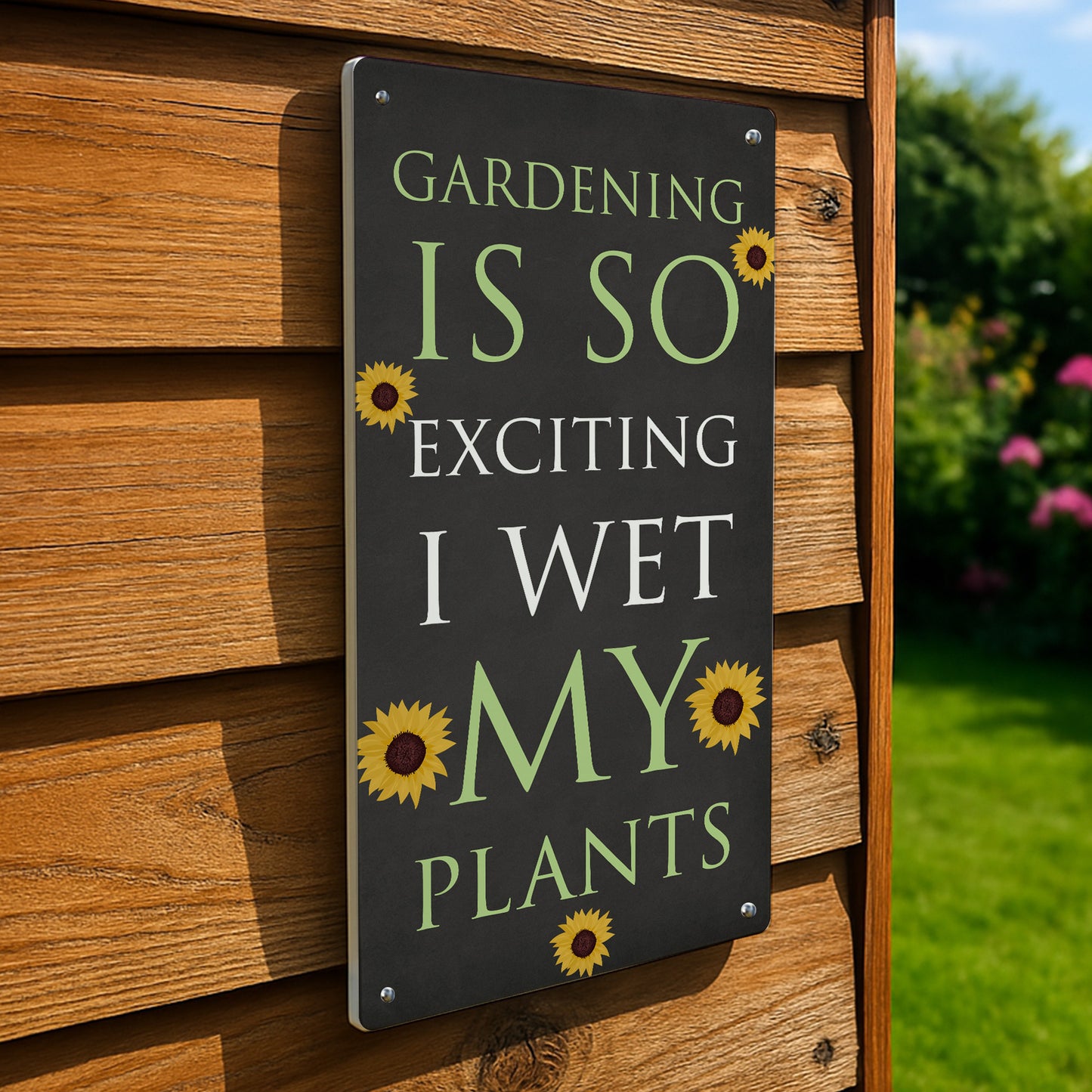 Funny Garden Sign For Outdoors Wet My Plants Funny Gift For Him
