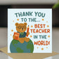 Best Teacher In The World Card With Kraft Envelope Thank You