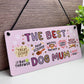 Funny Birthday Christmas Gift For The Best Dog Mum Gift Woof You