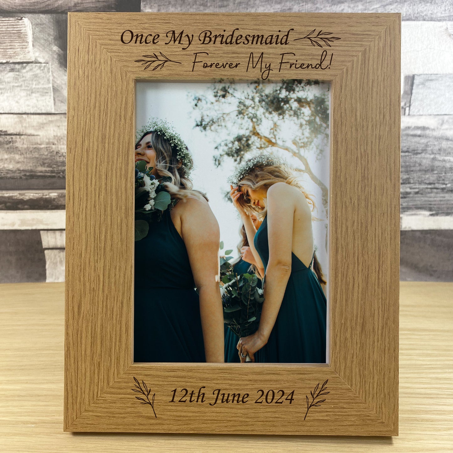 Once My Bridesmaid Forever My Friend Personalised Photo Frame