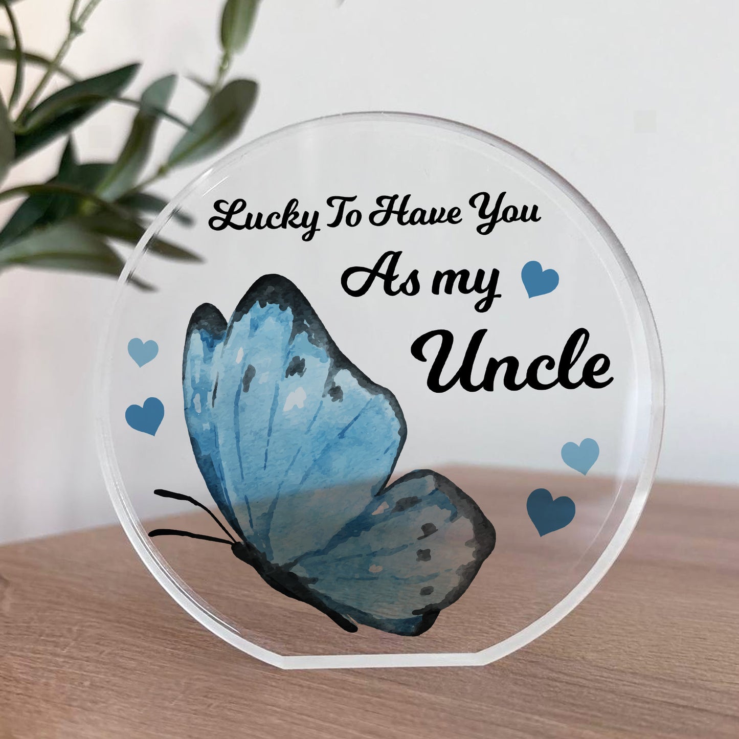 Lucky To Have You As My Uncle Gift For Uncle From Niece Nephew