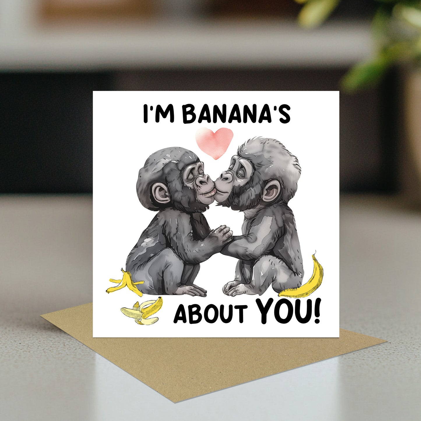 Funny Monkey Card For Valentines Anniversary Im Bananas