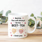Mug For Auntie, Auntie Gift For Birthday, MY BEST TEA Mug, Besti