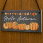 Hello Autumn Hanging Plaque Autumn Decorations Autumnal Decor