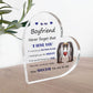 Never Forget That I Love You Gift For Boyfriend Acrylic Plaque