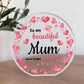Mum Gifts Best Mum Birthday Gift for Mum Christmas Plaque