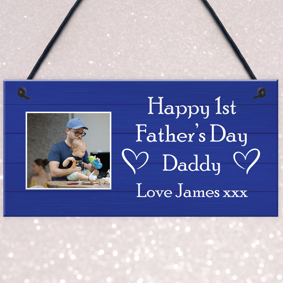 Happy 1st Fathers Day Daddy Gift From Daughter Son Hanging Sign