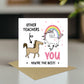 Funny Card For Teacher Thank You Card Leaving School Unicorn