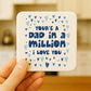 Dad In A Million Novelty Coaster Gift For Fathers Day Birthday