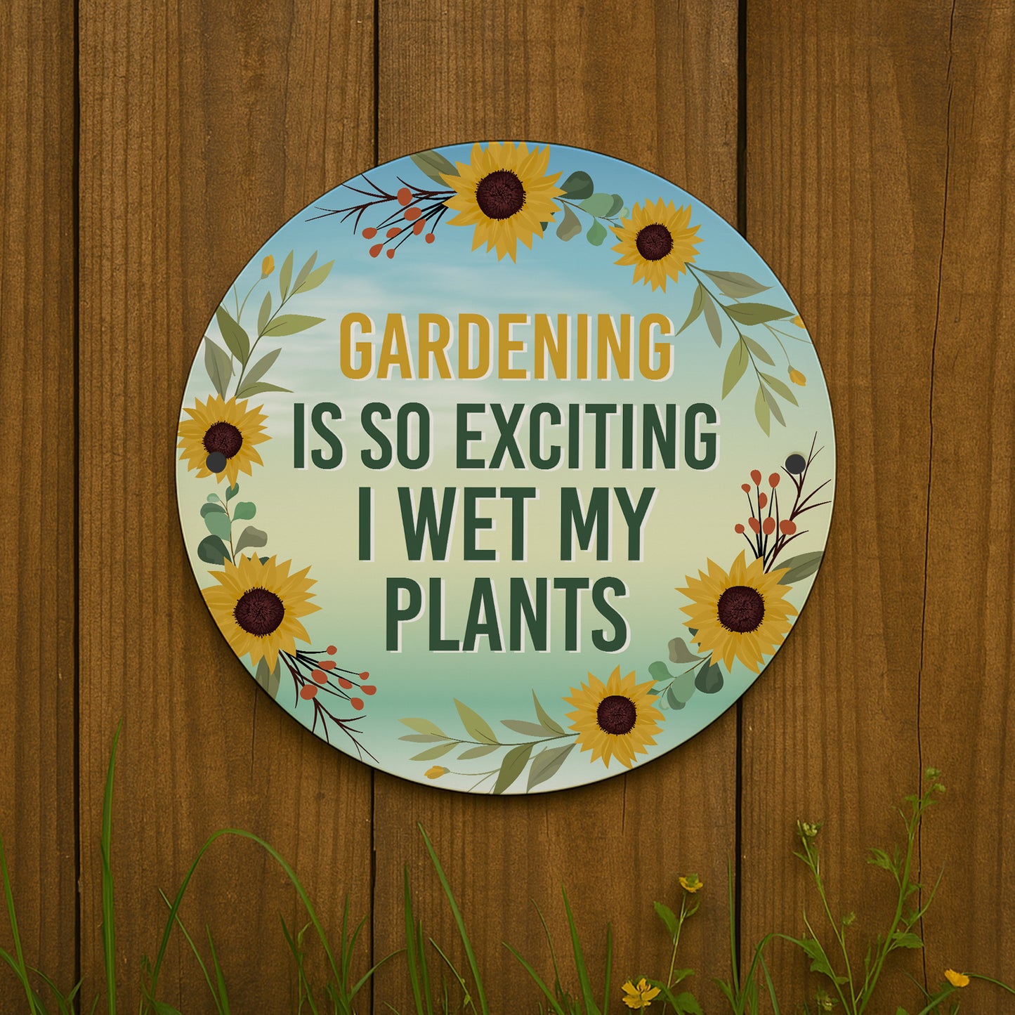 Funny Novelty Garden Sign For OutsideGardening So Exciting