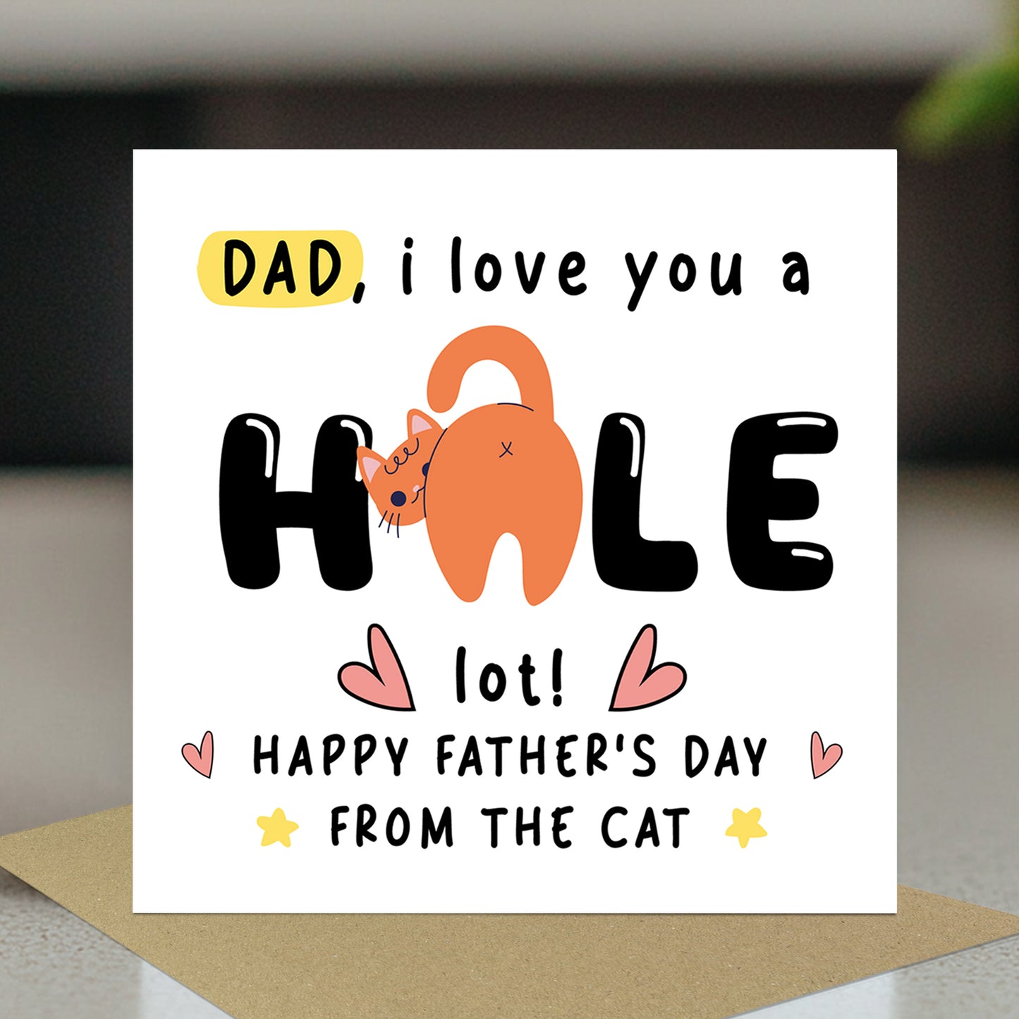 Funny Fathers Day Card From The Cat I Love You A Hole Lot Joke