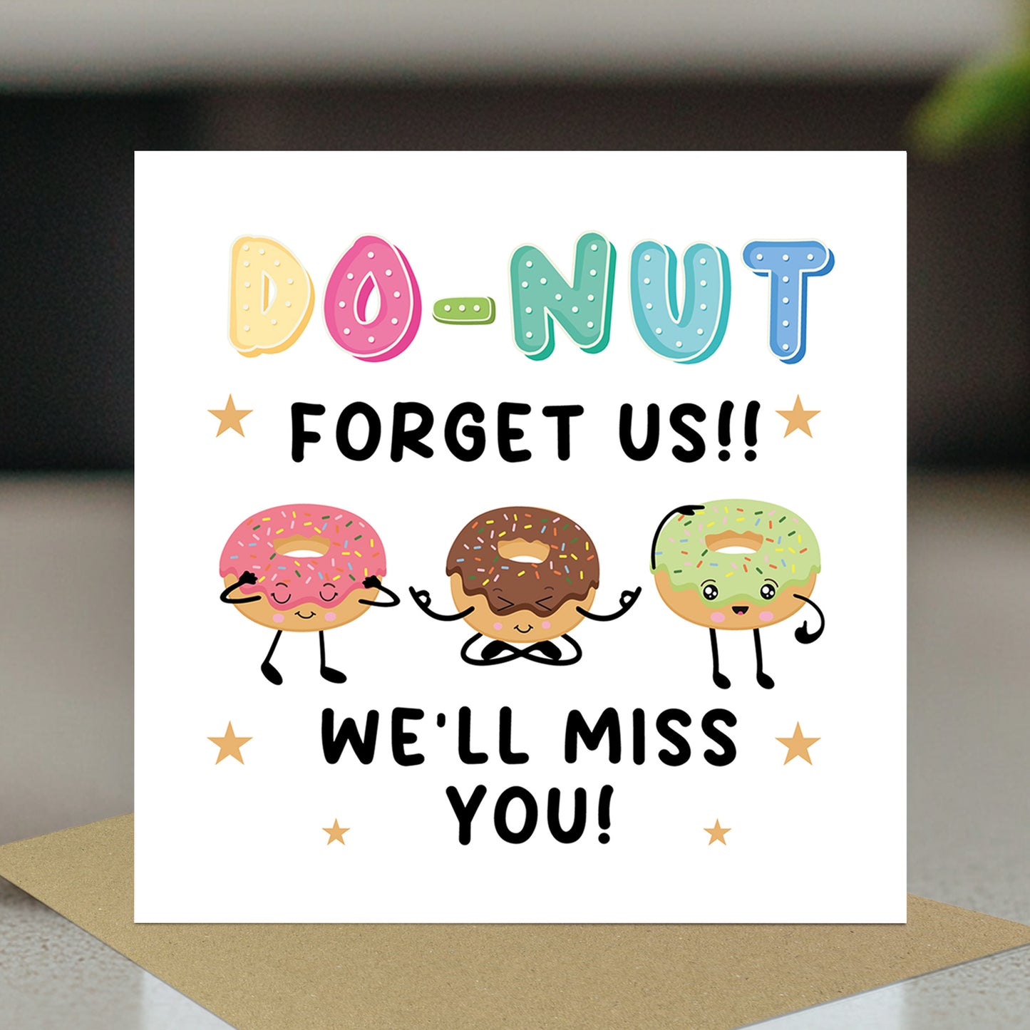 DONUT FORGET US WE WILL MISS YOU Card For Colleague Leaving Job