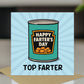 Funny Cards For Dad For Fathers Day TOP FARTER Dad Card