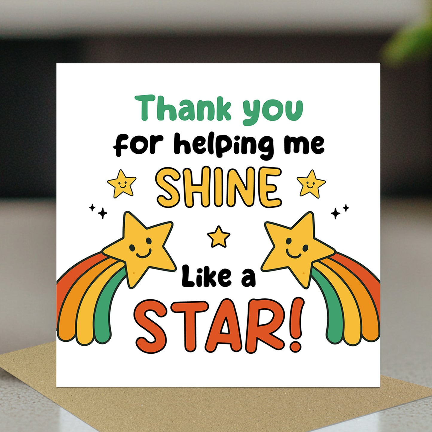Cute Thank You Card For Teacher Thank You For Helping Me Shine