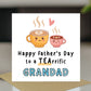 Fathers Day Card For Grandad Teariffic Grandad Card