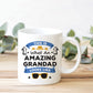 Amazing Grandad Mug Gift For Fathers Day Birthday Novelty Gift